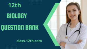 Read more about the article 12th Biology Question Bank 2016 (A)